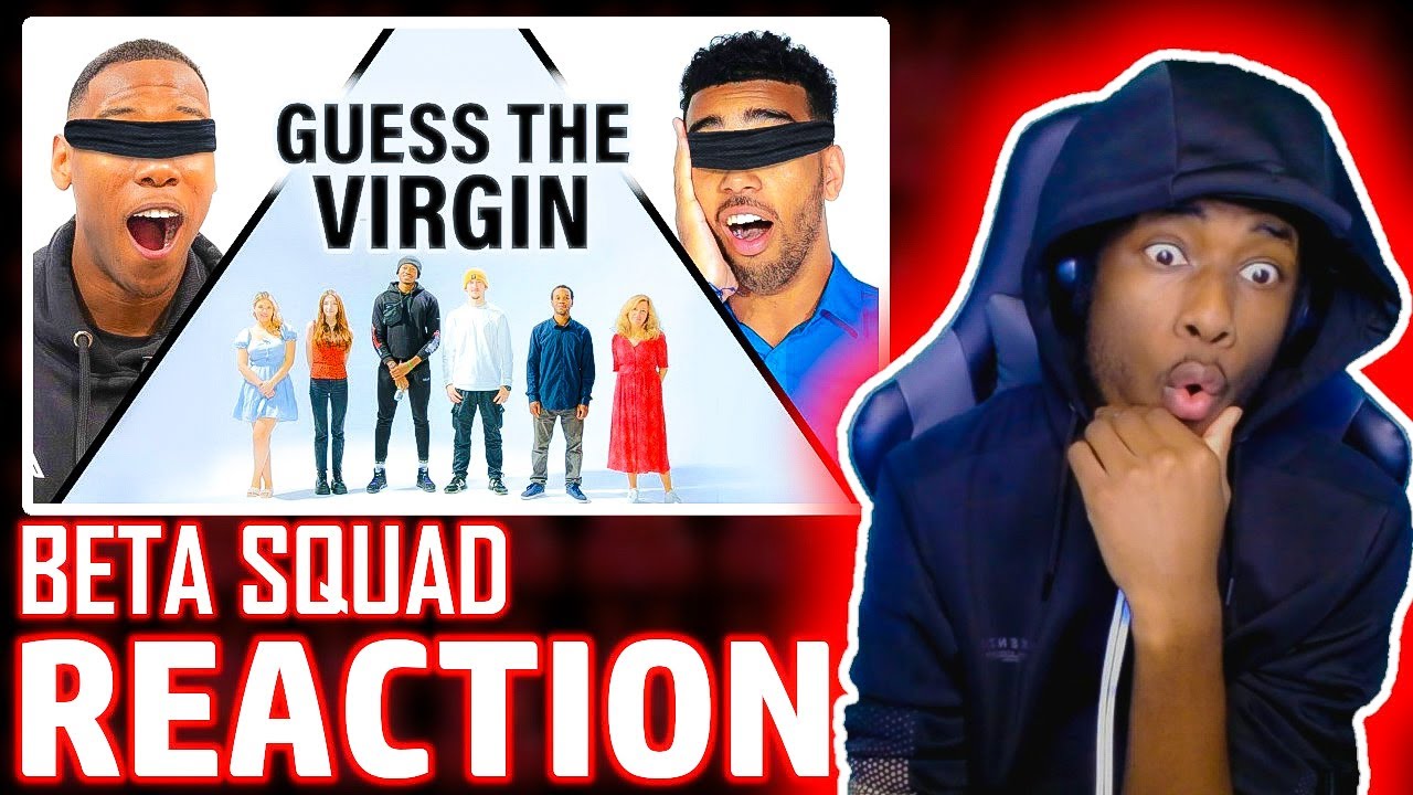 BETA SQUAD GUESS THE VIRGIN [REACTION] | MLC Njies