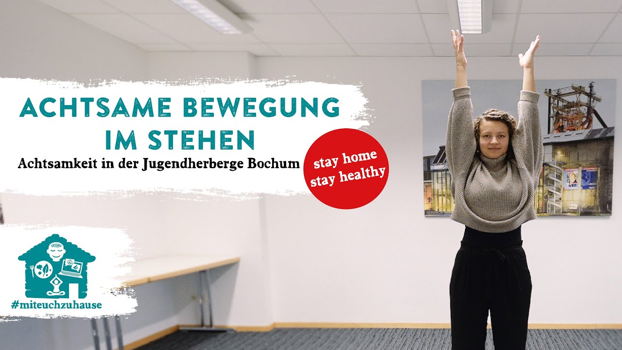 Achtsame Bewegungen im Stehen | Körperwahrnehmung verbessern & Grenzen erkennen| #miteuchzuhause