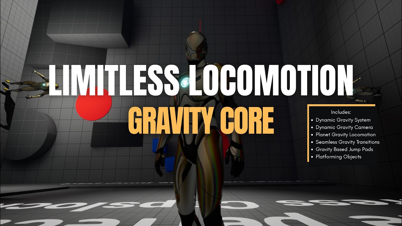 Limitless Locomotion System - Gravity Core Update V1.1 | Unreal Engine 5.5+ Showcase