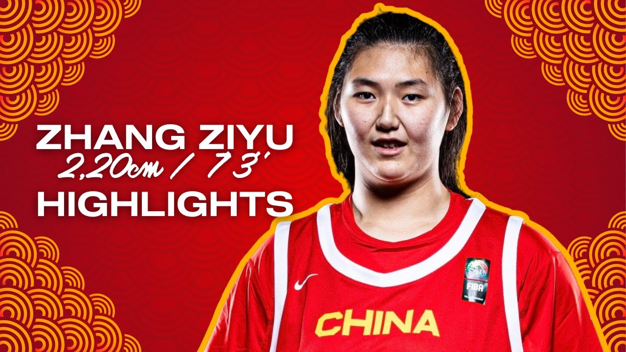 Zhang Ziyu 🇨🇳 | FIBA U18 Women's Asia Cup highlights 🤩