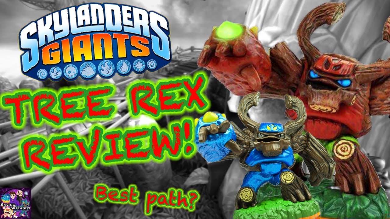 TREE REX SKYLANDER REVIEW! SNCT | Saving Skylands