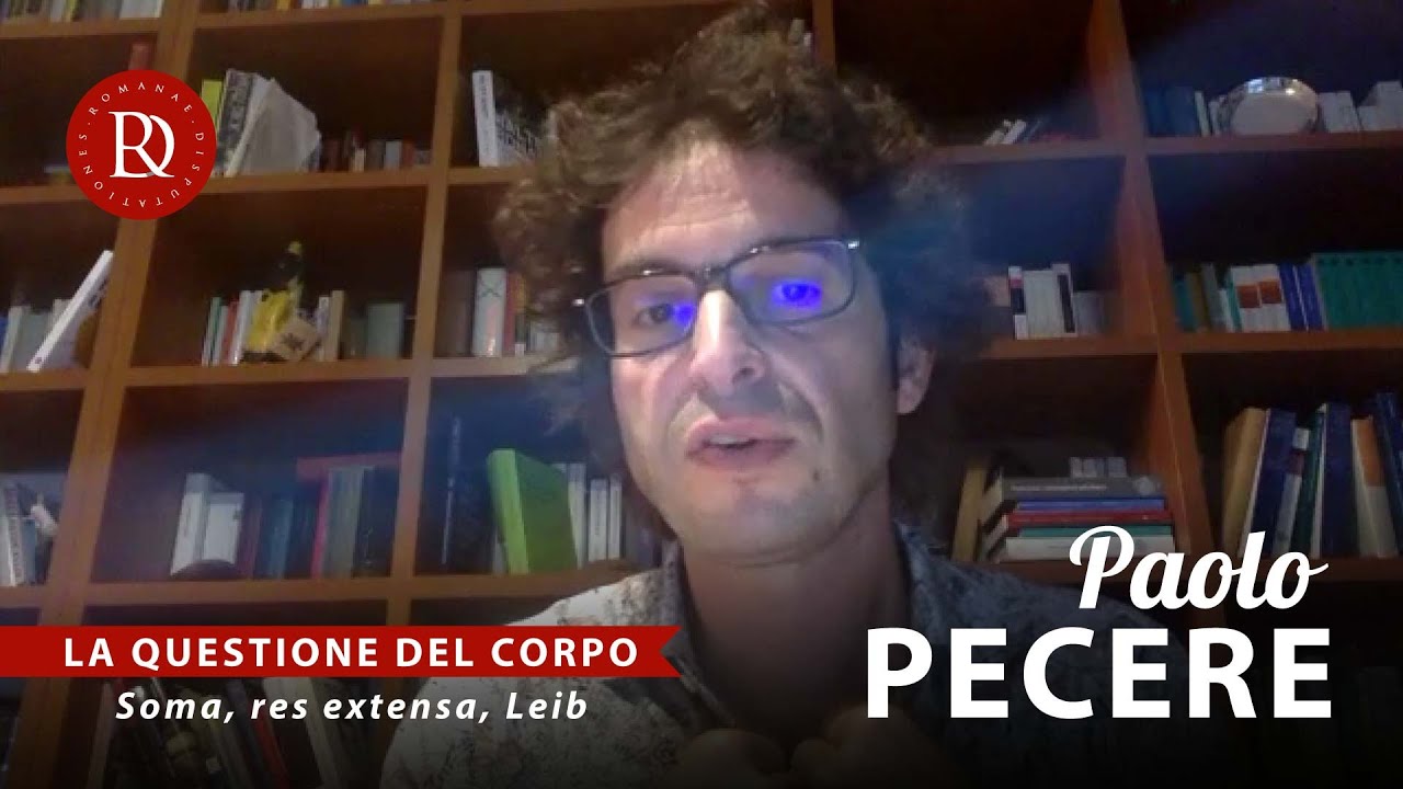 La questione del corpo tra scienze cognitive e fisicalismo - Paolo Pecere