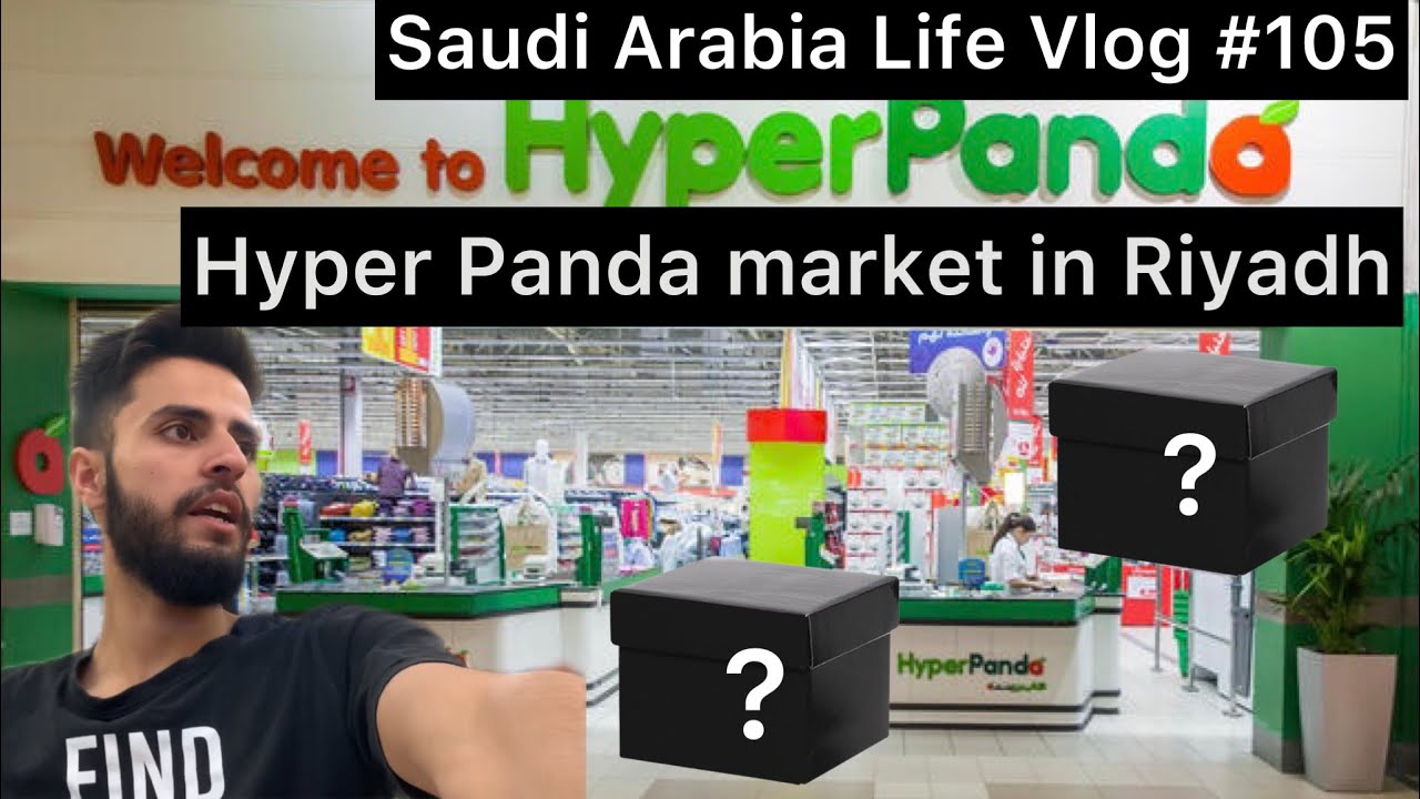 HyperPanda market visit in Riyadh Amazing Shop | Saudi Arabia | Anas Saudi Vlog