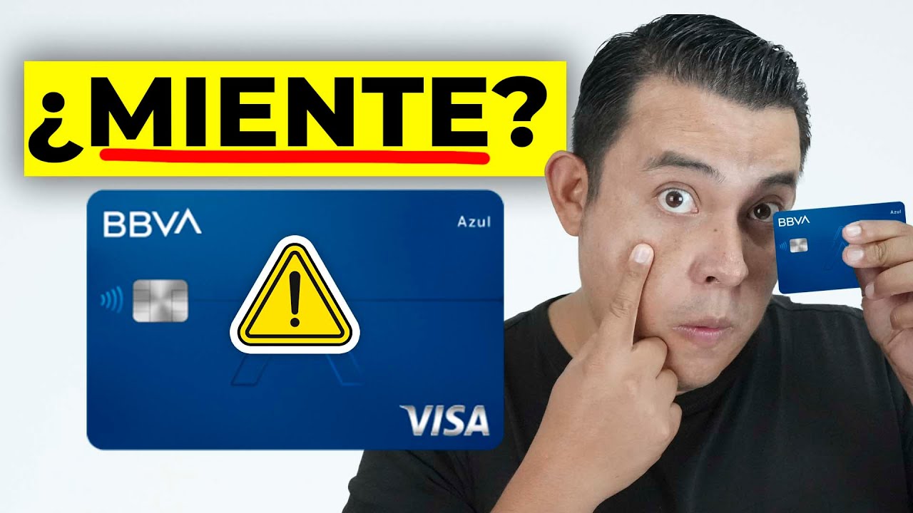 BBVA MIENTE 😡 | La verdad de la tarjeta Azul &lsquo;sin anualidad&rsquo; que s&iacute; te cobra 💥