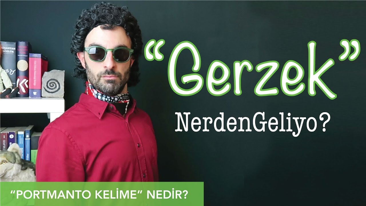 GERZEK NerdenGeliyo? | 