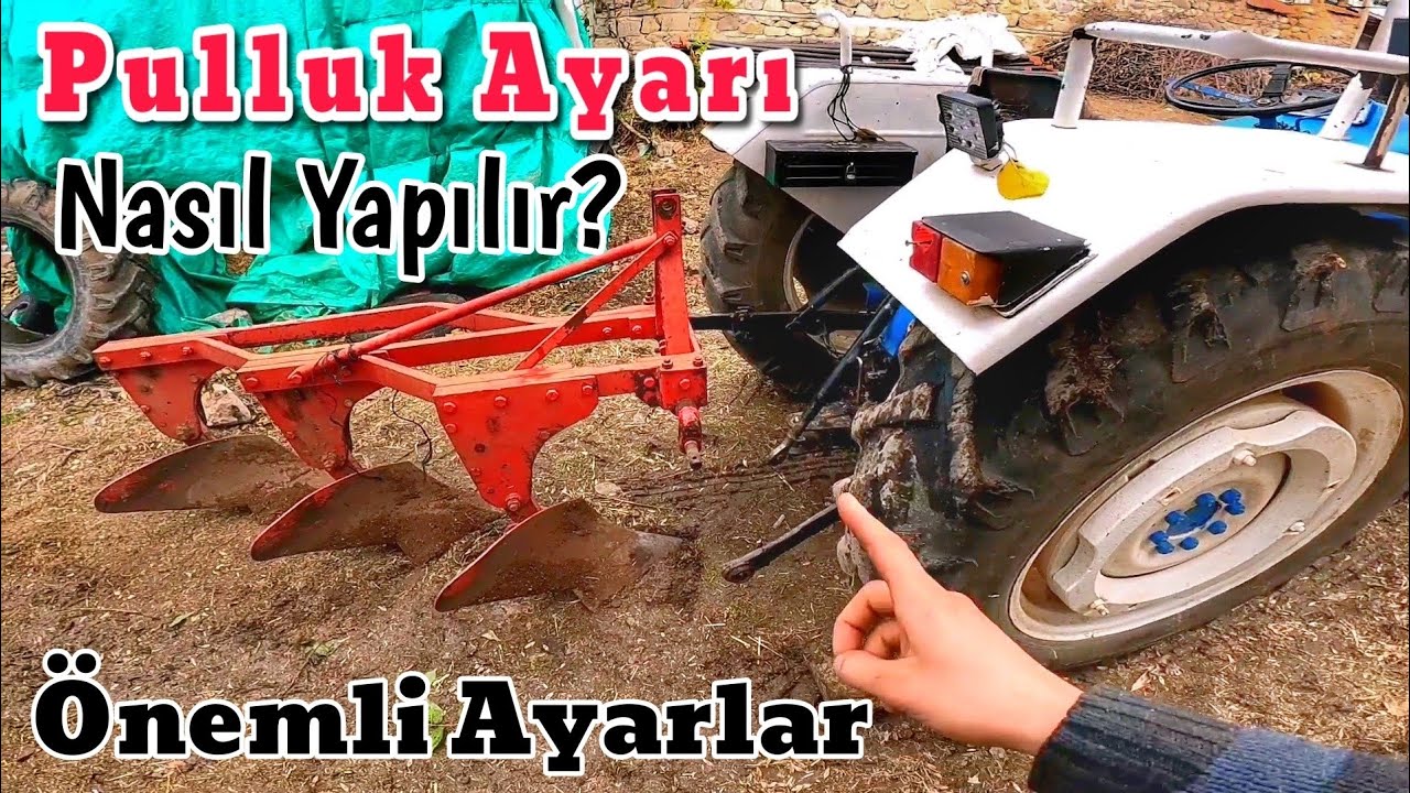 Pulluk Ayarı Nasıl Yapılır.? &Ccedil;ok Basit.!
