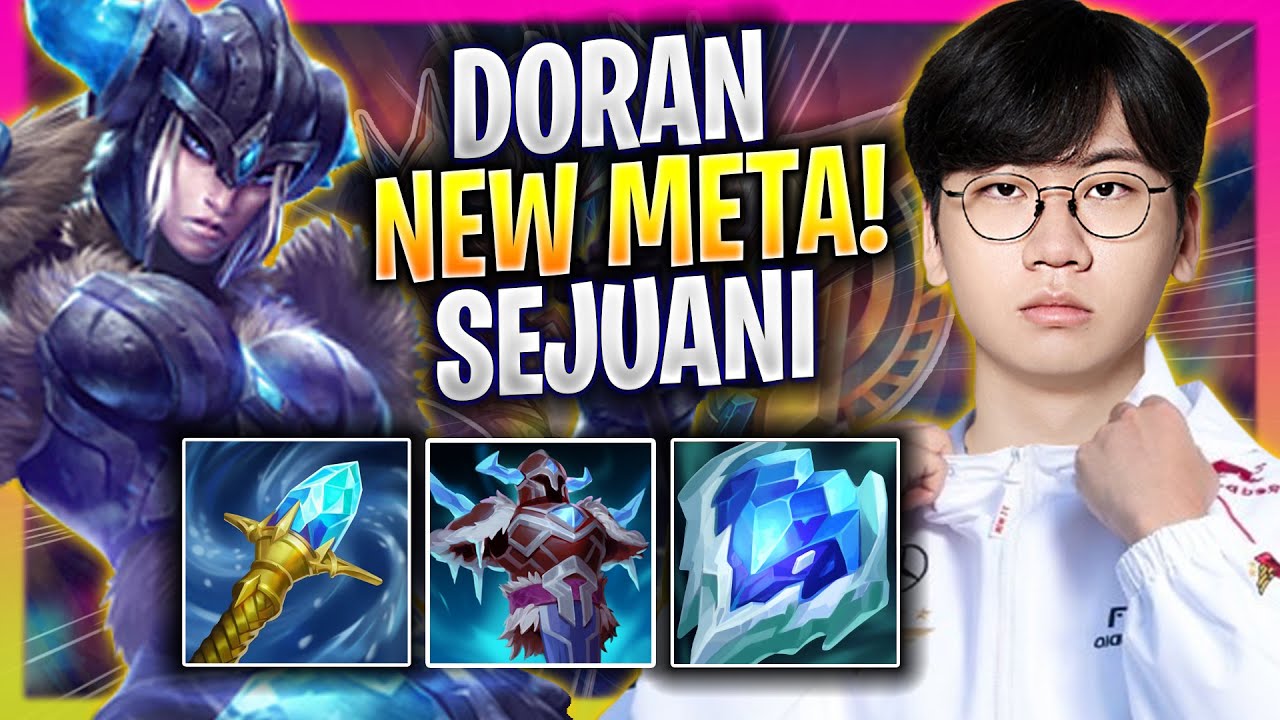 T1 DORAN TRIES NEW META SEJUANI TOP! - T1 Doran Plays Sejuani TOP vs Gangplank! | Season 2024