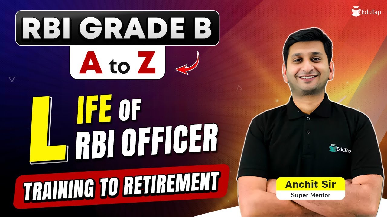 RBI Grade B Officer Lifestyle | RBI Grade B Officer Postings & Transfers | RBI Grade B Job Profile