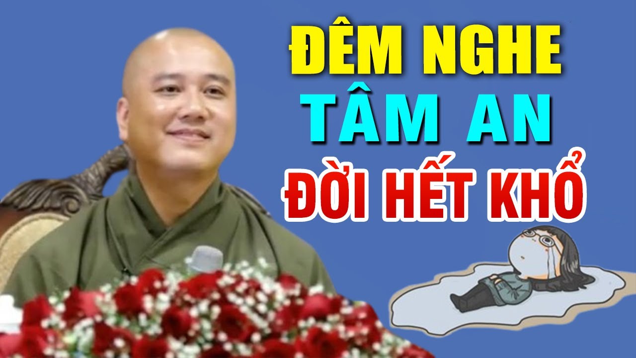Khó Ngủ Hãy Nghe Lời Phật Dạy Này – Chữa Lành Mọi Phiền Não, Tâm An Ngủ Ngon, Đời Hết Khổ