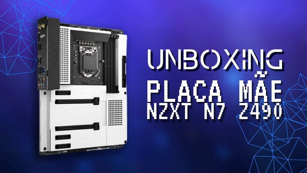 UNBOXING PLACA MÃE NZXT N7 Z490 l PLACA MÃE GAMER TOP DE LINHA PARA SETUP HIGH END