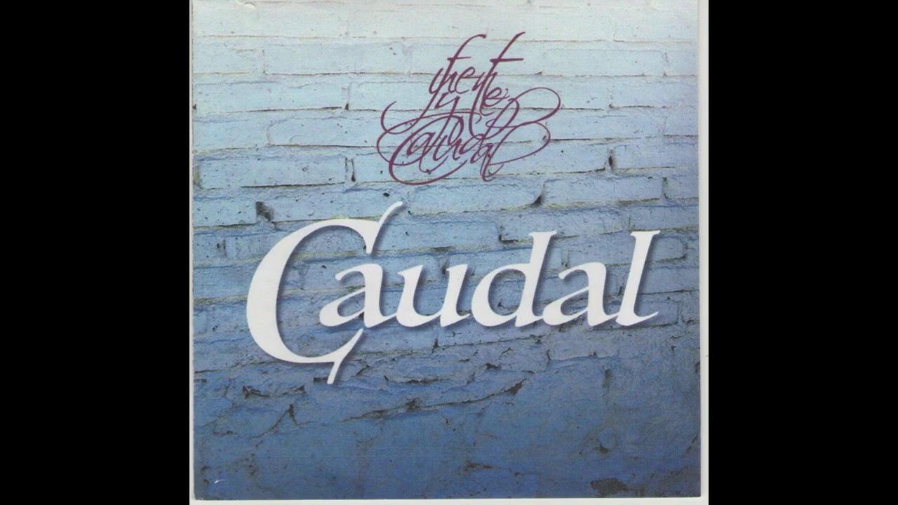 Todos los besos - Fuente y Caudal