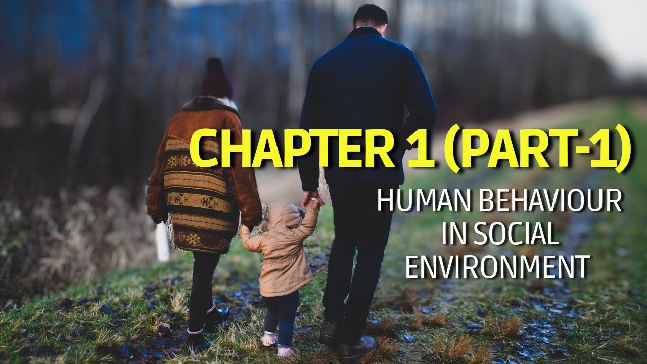 Human Behavior in Social environment