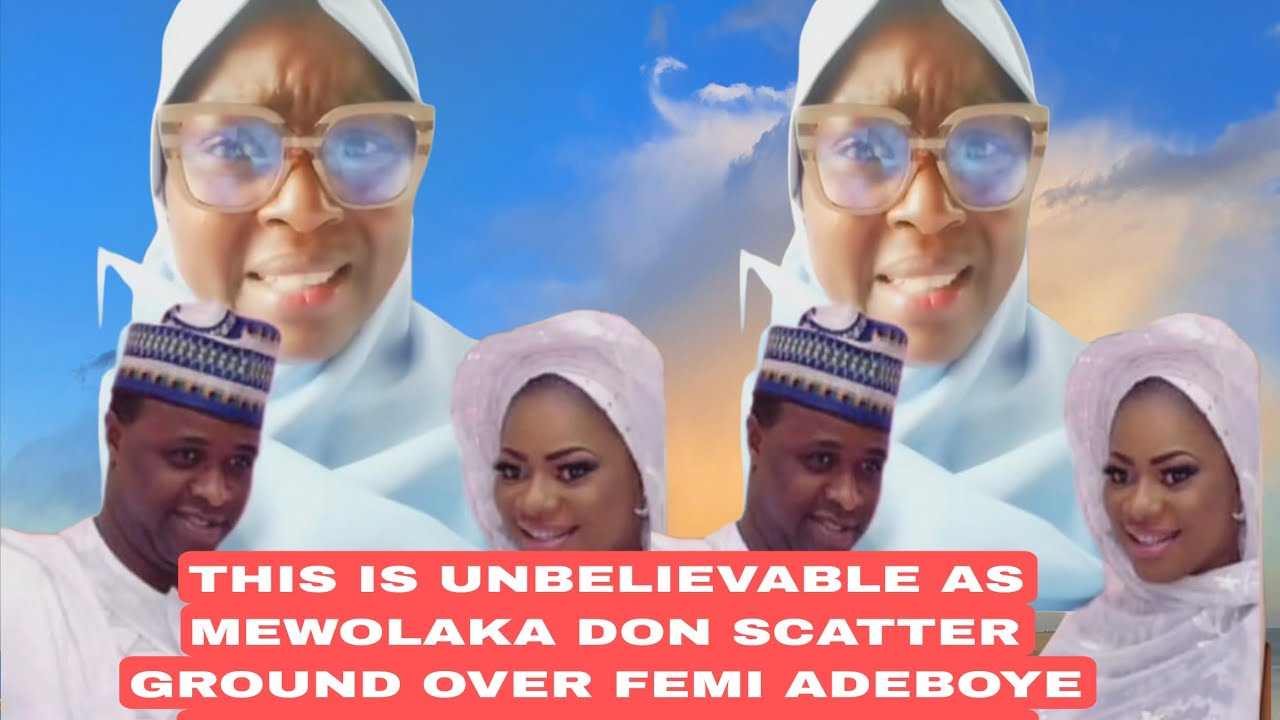THIS IS UNBELIEVABLE AS MEWOLAKA DON SCATTER GROUND OVER FEMI ADEBOYE  SERIOUS SECRET EXPOSE