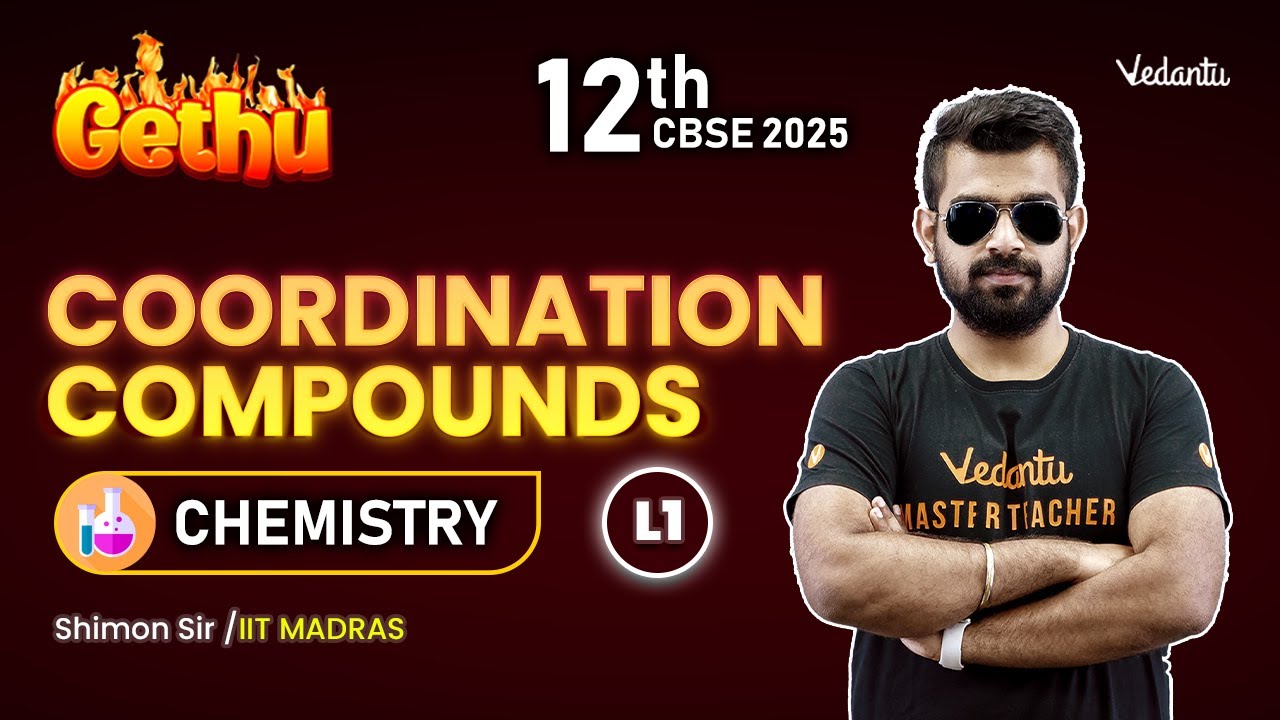 Coordination Compounds L1 | Class 12 Chemistry | CBSE 2025 🔥 Shimon Sir