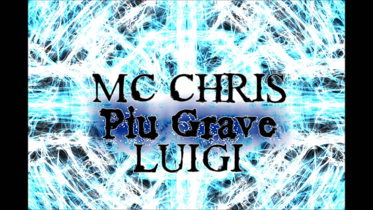 PiuGraveMusic - MC Chris: Luigi Remix