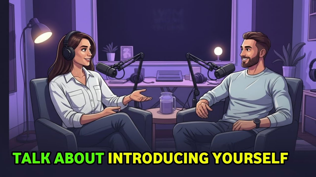 Learn How to Talk About Yourself in English | Easy Introductions for Beginners | English Podcast