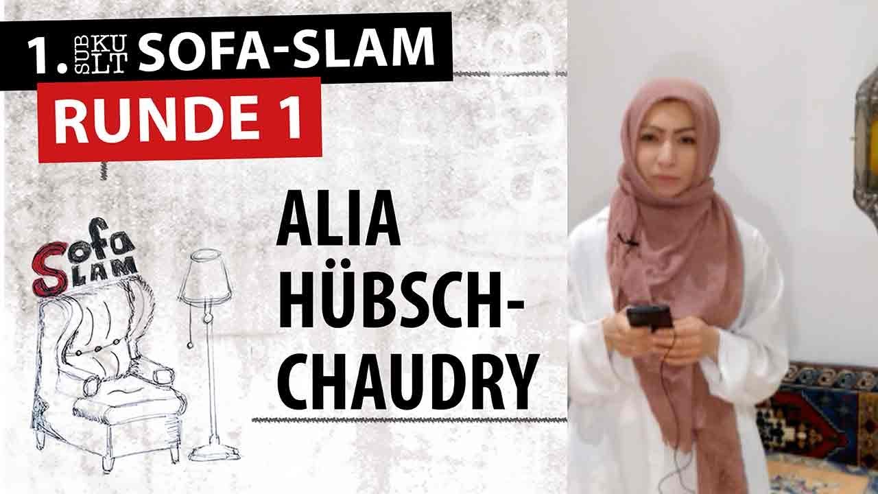 Subkult Sofa-Slam Runde 1: Alia Hübsch-Chaudry - Der tote Winkel