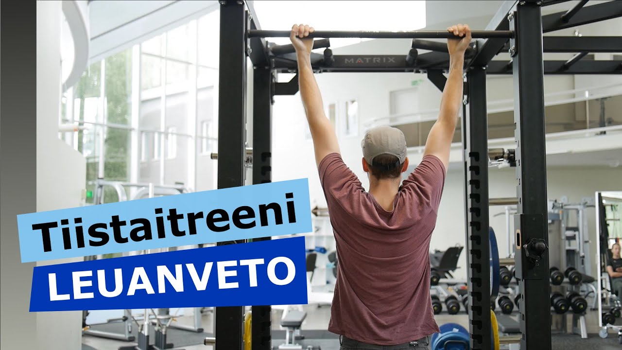 Tiistaitreeni - leuanveto
