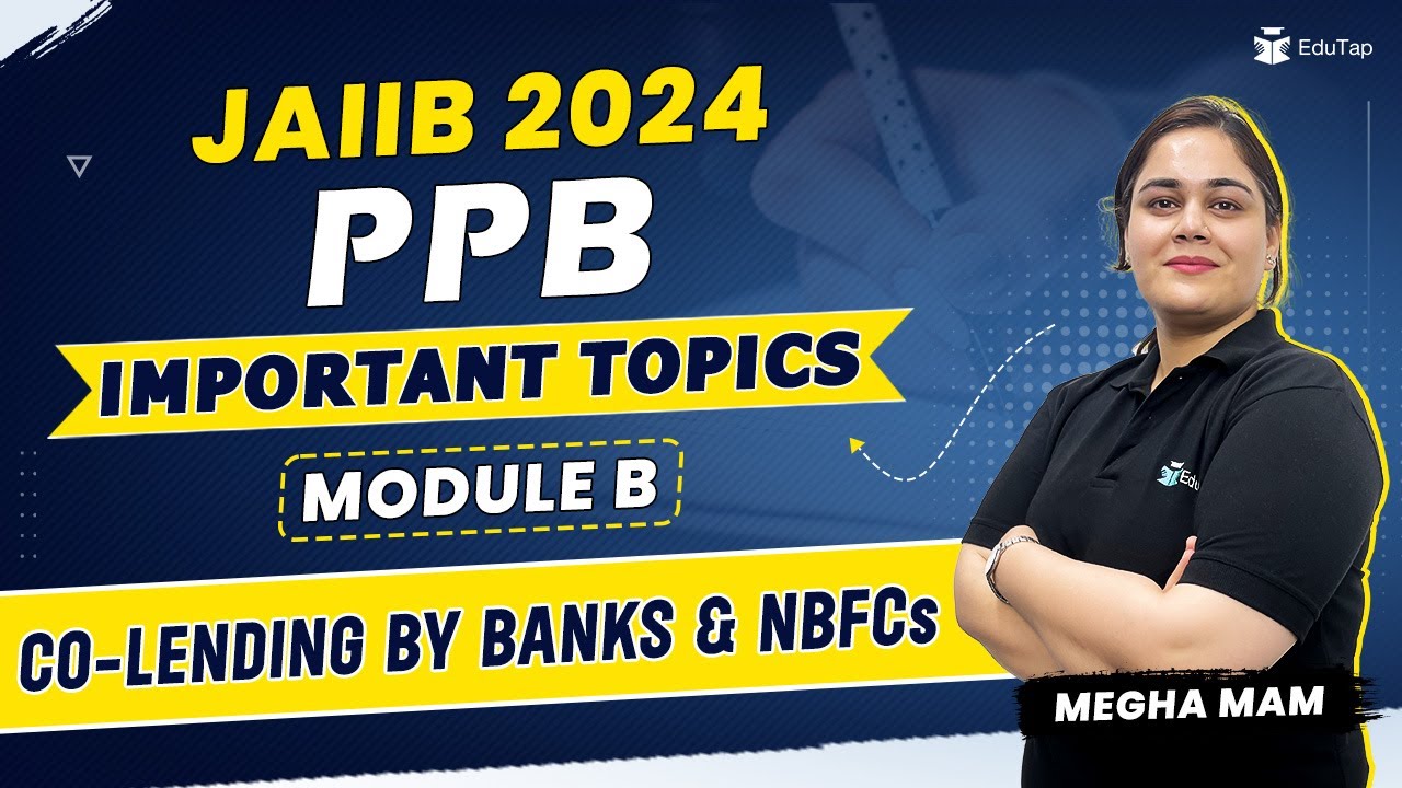 JAIIB PPB Module B Preparation | Principles & Practices of Banking Syllabus |JAIIB 2024 Online Class