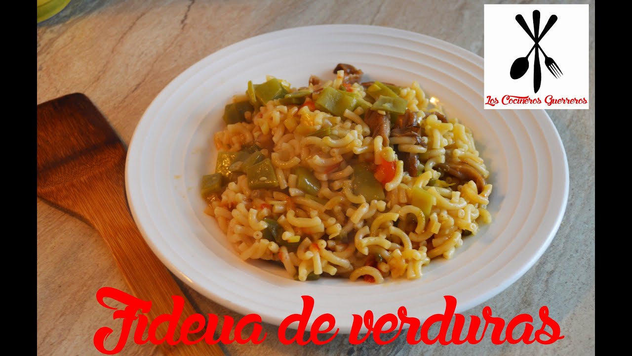 Fideua de verduras / receta sencilla y sana