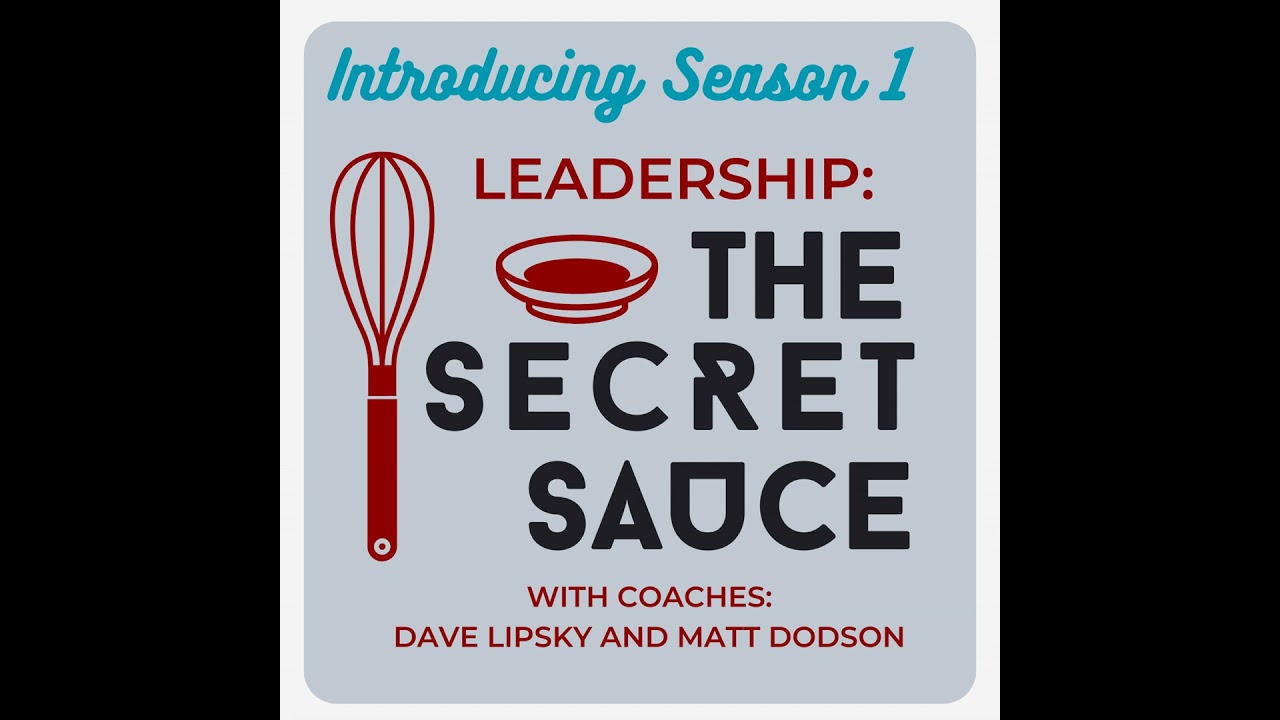 Season 1 Introduction to The Secret Sauce