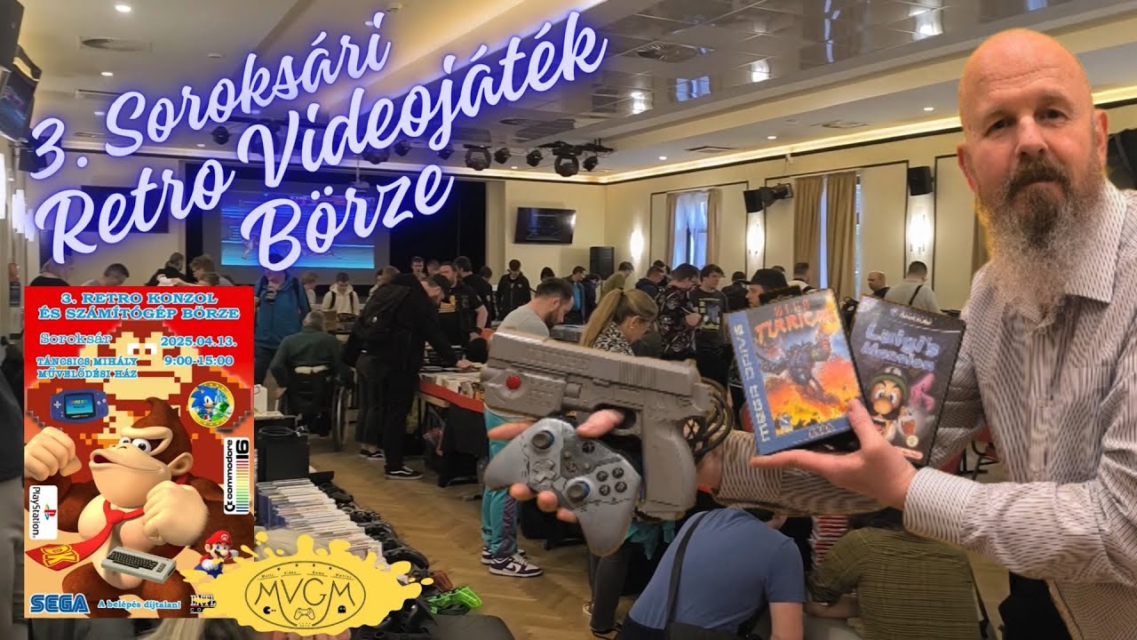 3. Soroksári Retro Videojáték Börze + Amit vettünk!!!