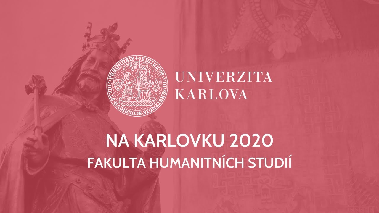 Na Karlovku 2020 | Fakulta humanitních studií