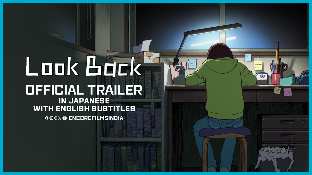 Look Back | Official Trailer
