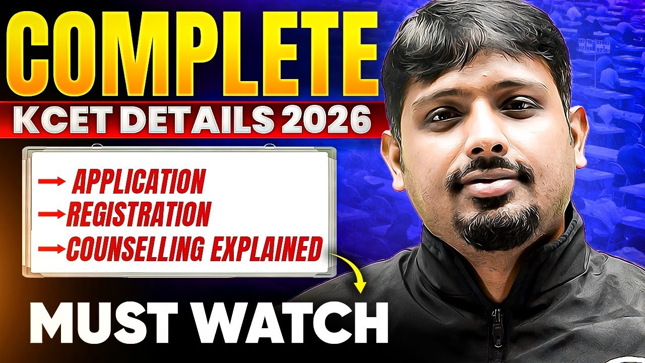 Complete KCET Details 2026 | Application, Registration & Counselling Explained | Must Watch 🔥