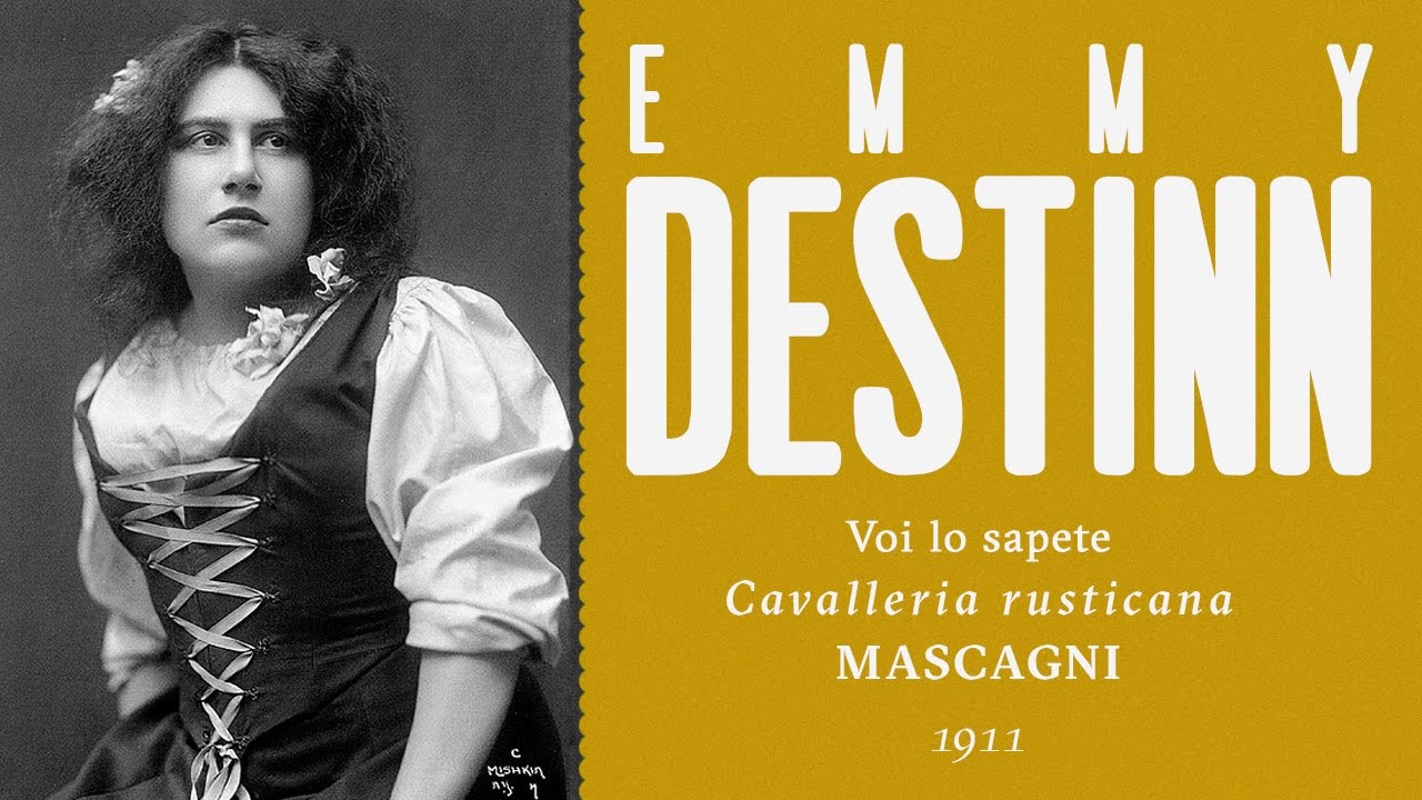 Emmy Destinn - Voi lo sapete [Cavalleria rusticana] - 1911
