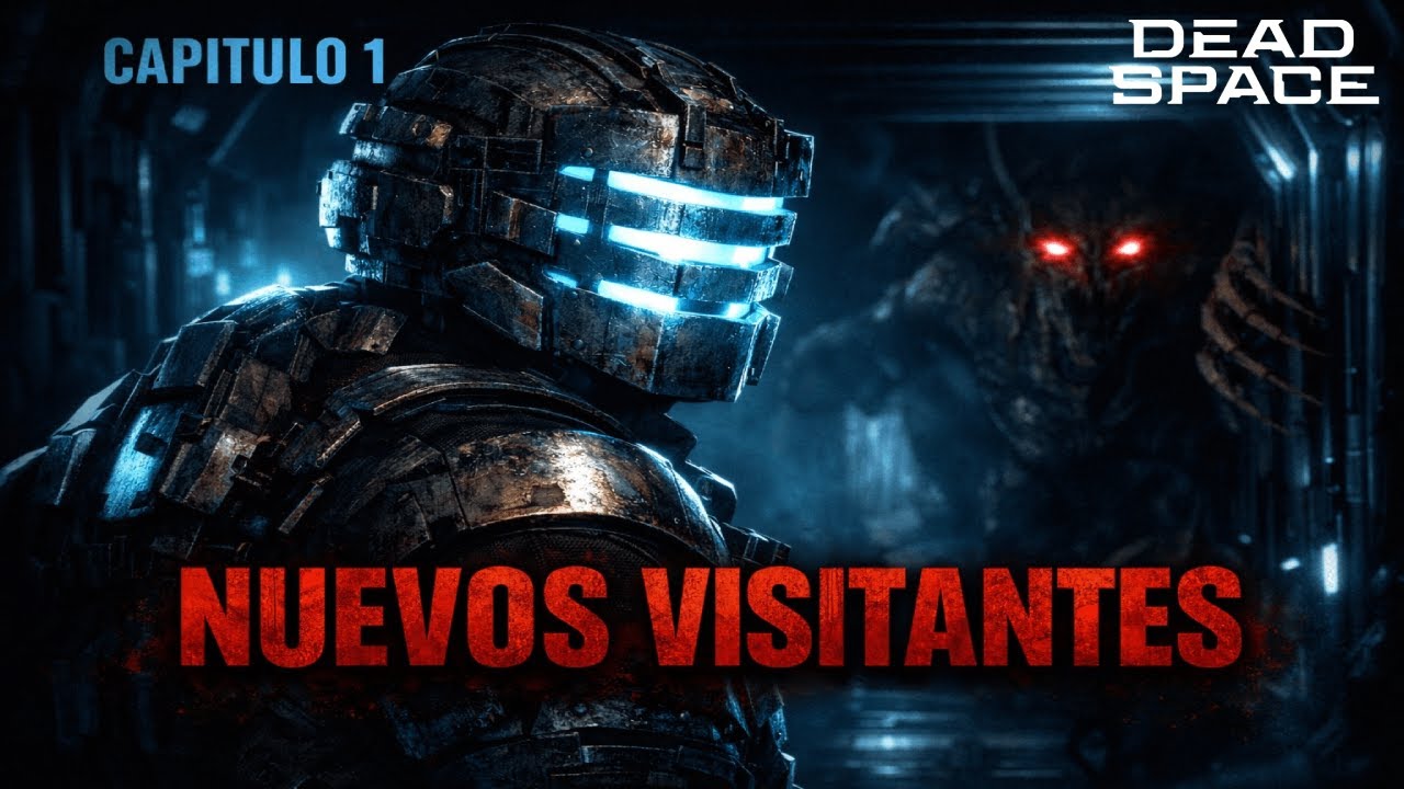 NUEVOS VISITANTES 😱 | Dead Space Remake – Capítulo 1