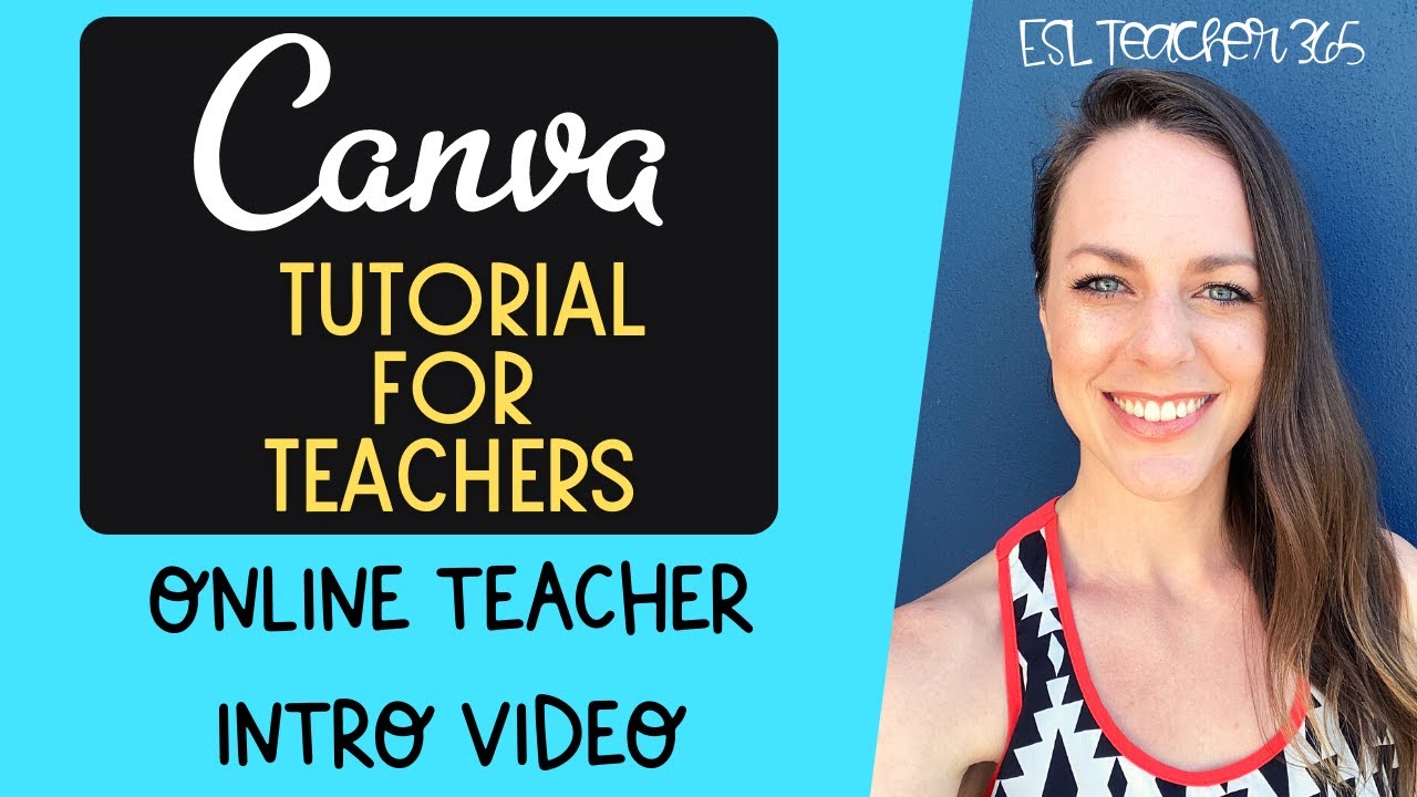 Учебное пособие по Canva для учителей &mdash; онлайн-видео для самопрезентации учителя