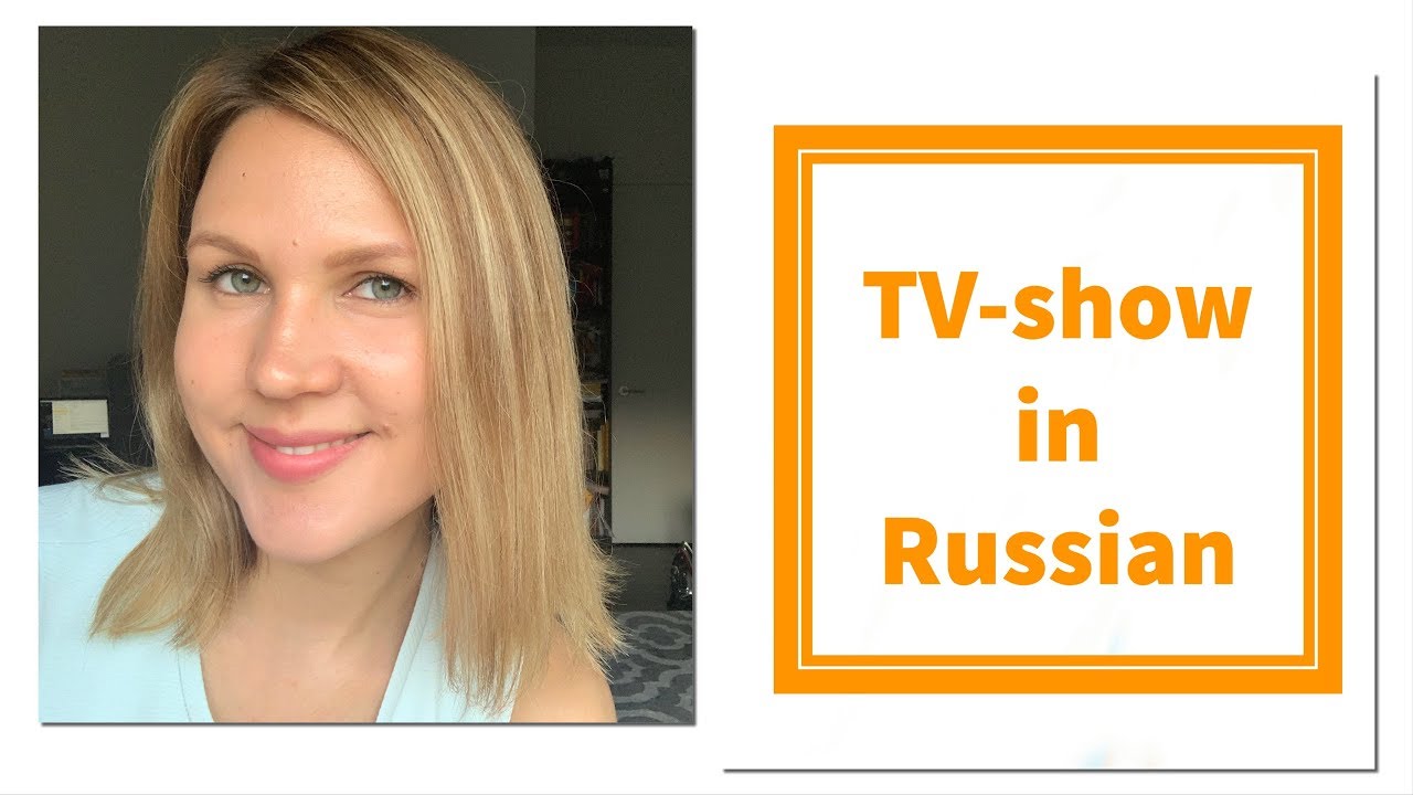 Russian vocabulary: how to talk about TV-series in Russian