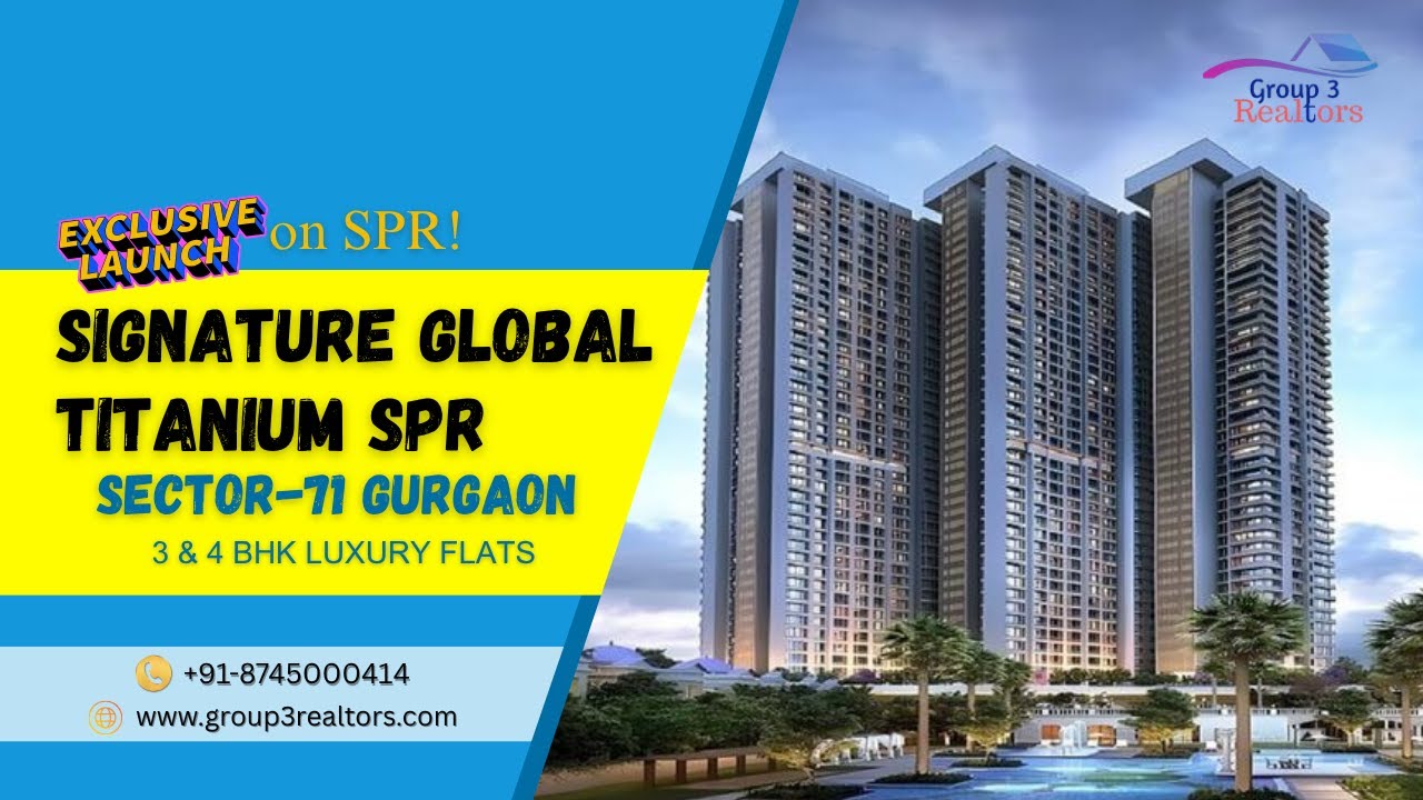 Signature Global Titanium SPR | Sector-71| Gurgaon | 3 & 4 BHK Luxury Flats