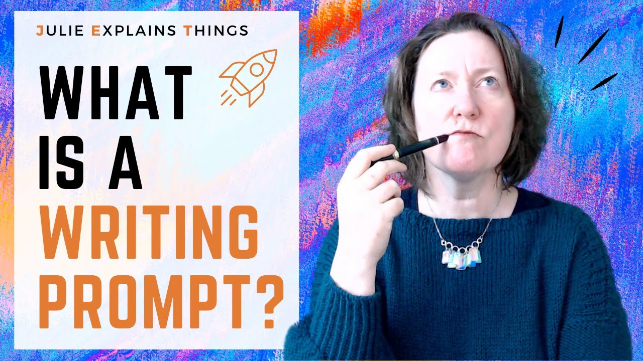 What is a (Good) Writing Prompt?