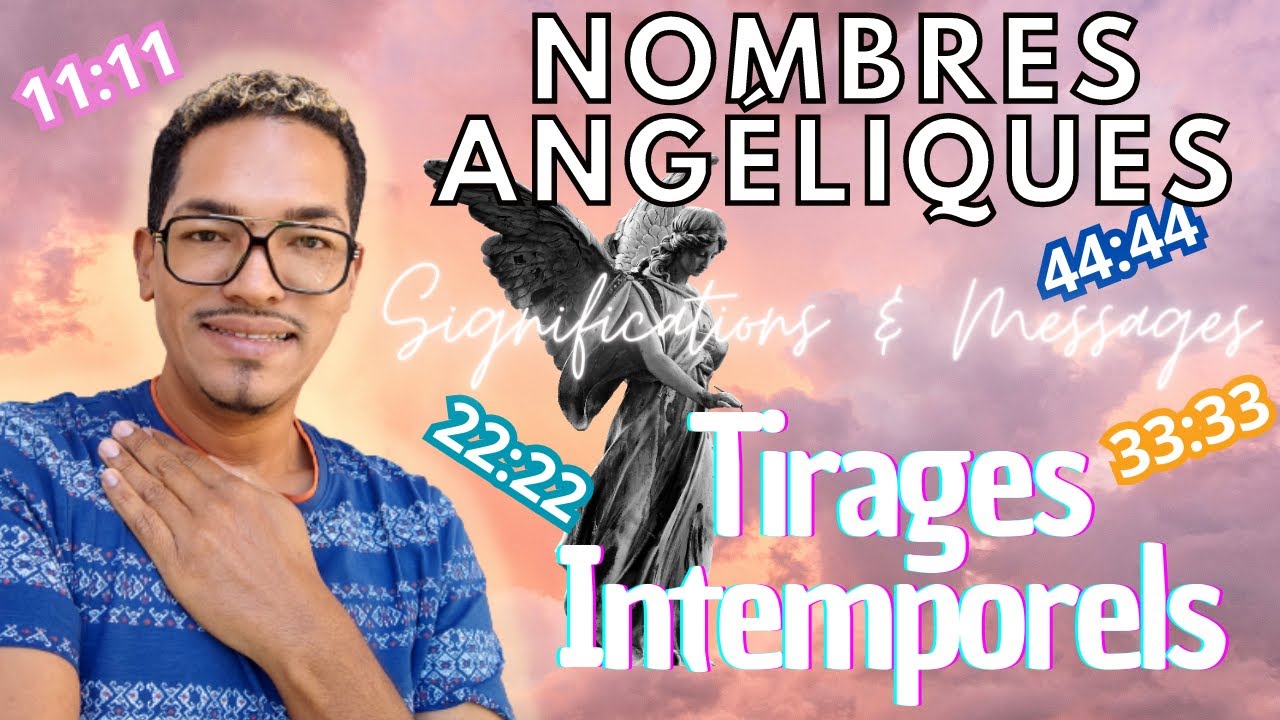 🪽Le langage mystérieux des nombres angéliques👼🅶🆄🅸🅳🅰🅽🅲🅴 🅸🅽🆃🅴🅼🅿🅾🆁🅴🅻🅻🅴 #tirage #divination #rituel