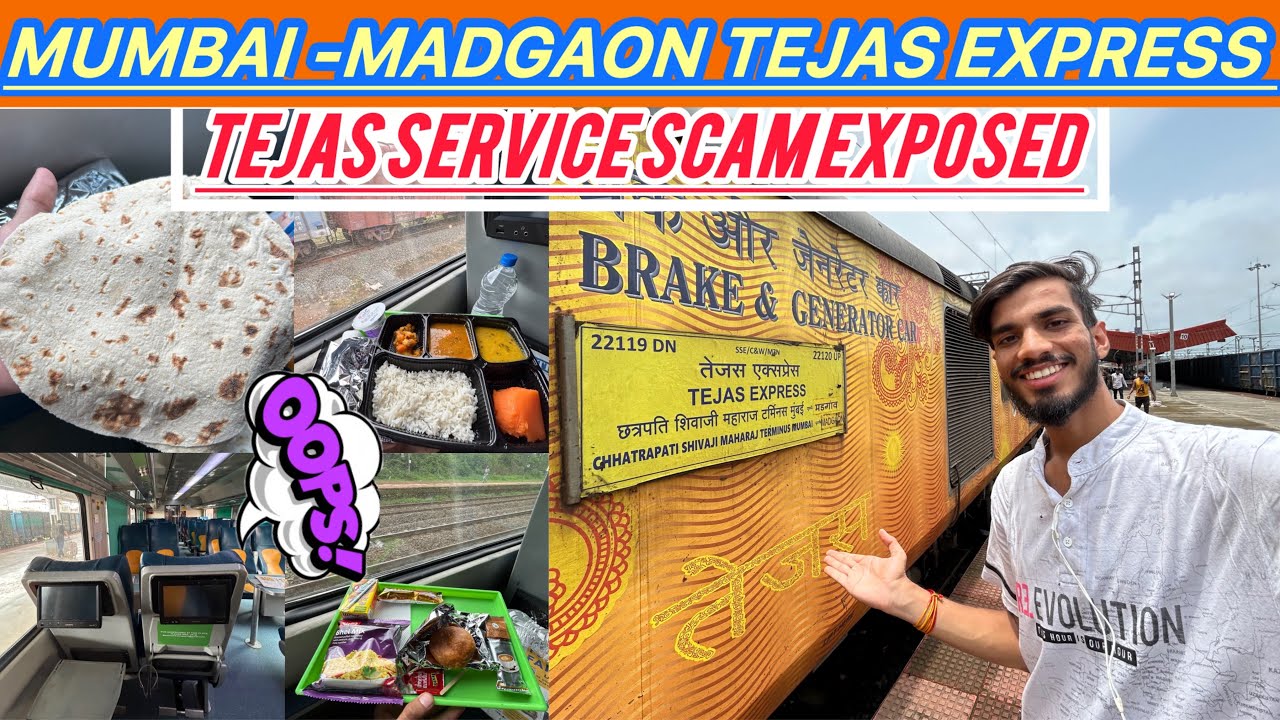 'Tejas Express Biggest Scam ' 22120 Mumbai Csmt -Madgaon Tejas Express CC Journey in Heavy Monsoon