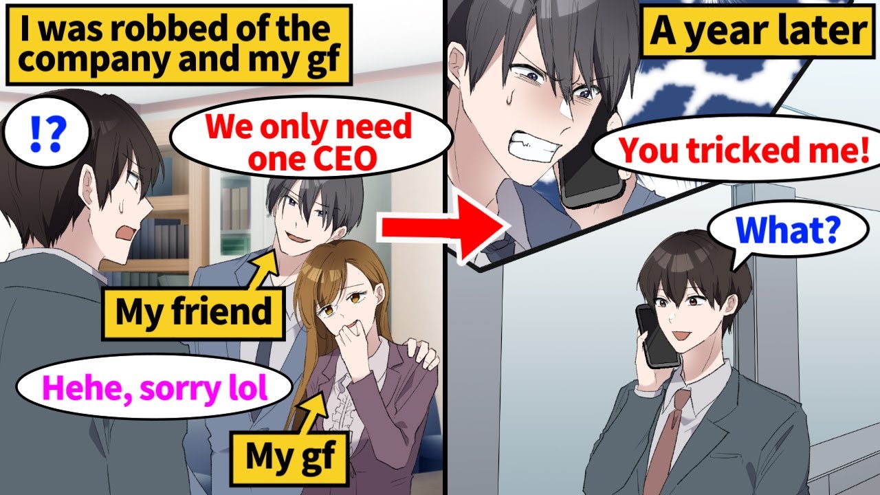 [Manga Dub] When I incorporated the company, my friend looted the company and my gf. A year later...
