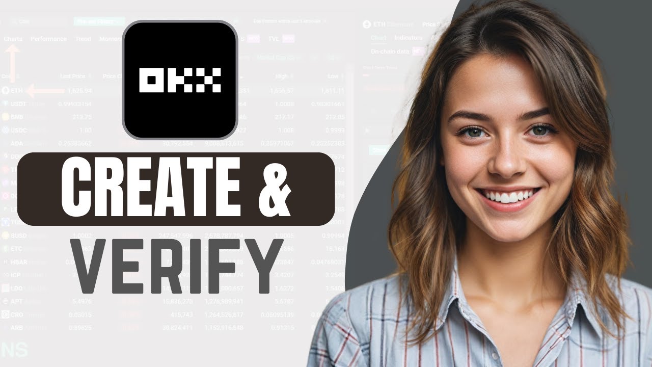 How To Create OKX And Verify OKX Account