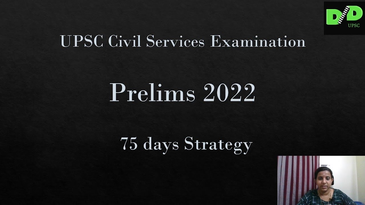75 Days Strategy - Prelims 2022 - UPSC Civil Services Exam - Tamil