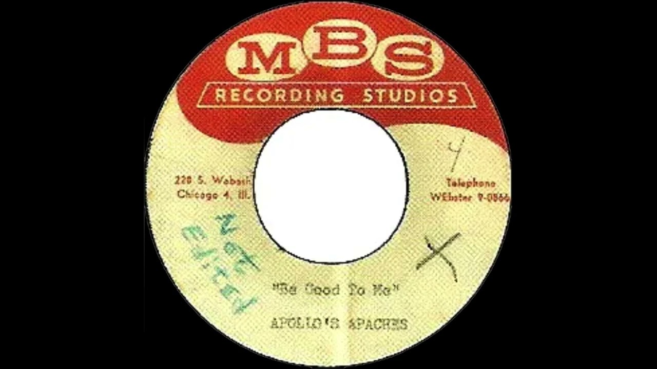 Apollo's Apaches - Be Good To Me (Demo Version) GARAGE ACETATE