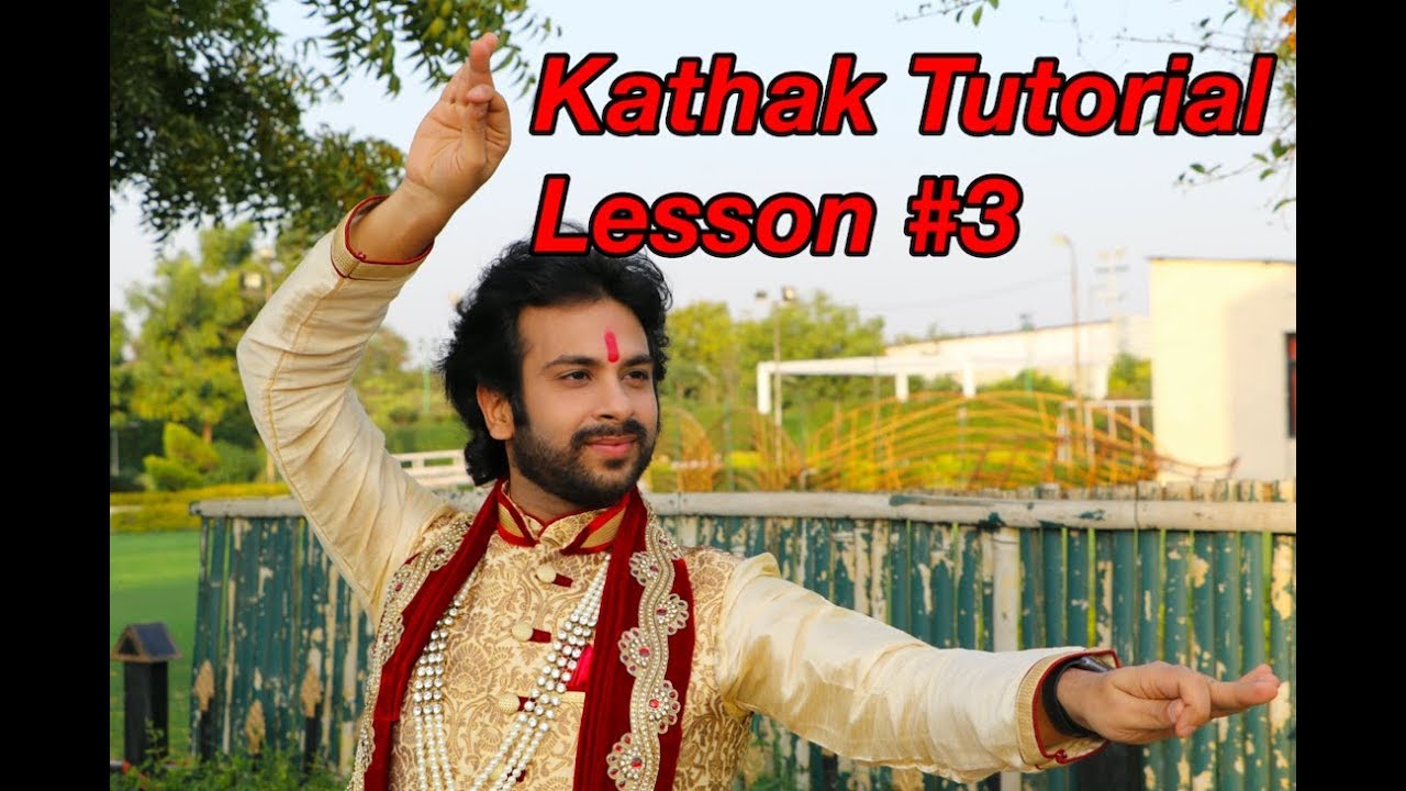 Online Kathak Class with Devesh Mirchandani (Lesson 3)