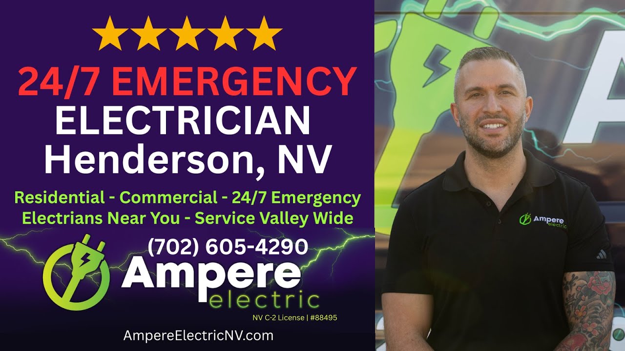 Emergency Electrician Henderson ☎️ Ampere Electric 702-605-4290 ⚡ 24/7 Electrician Near Me 👍