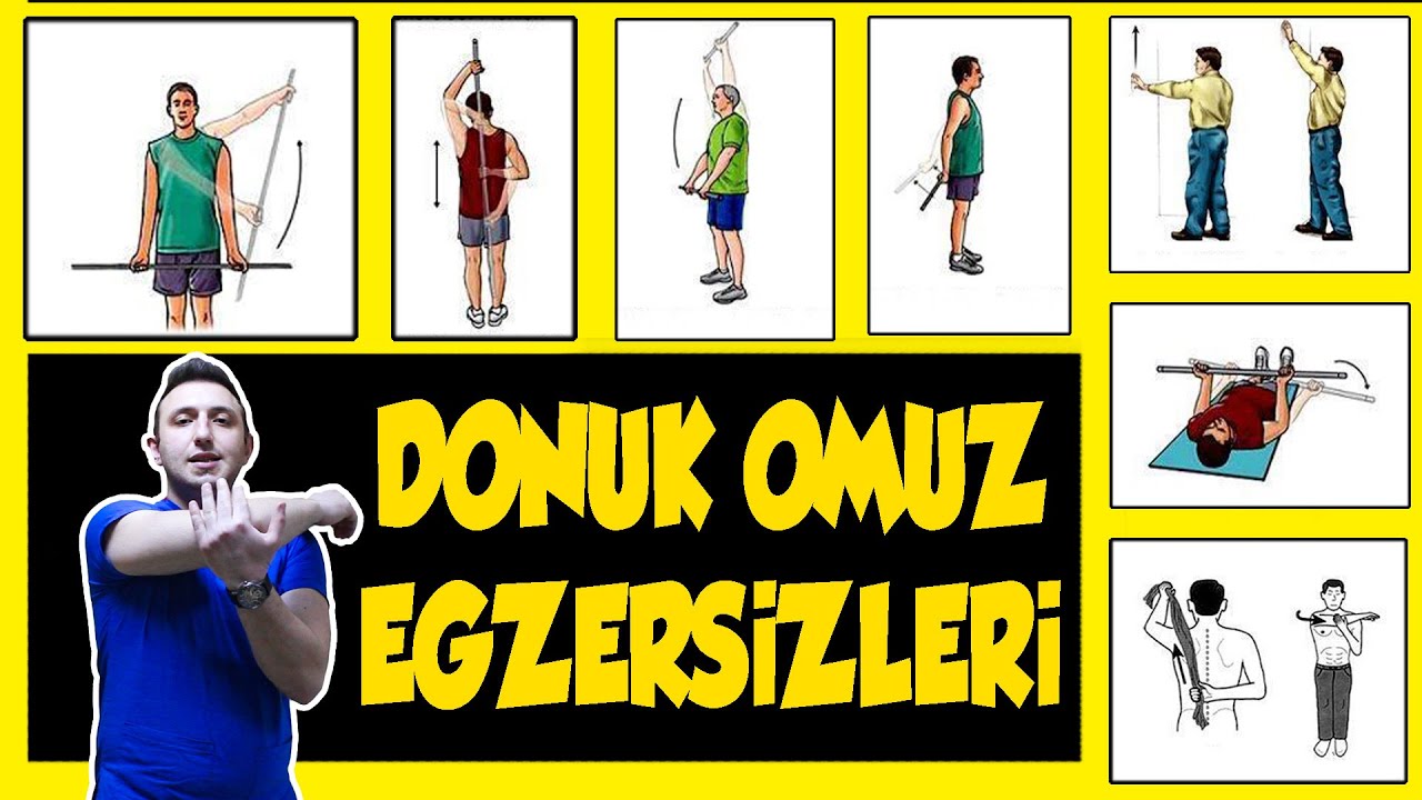 Donuk Omuz Tedavisi: Omuzu Açan Tüm Germe ve Mobilizasyon Egzersizleri