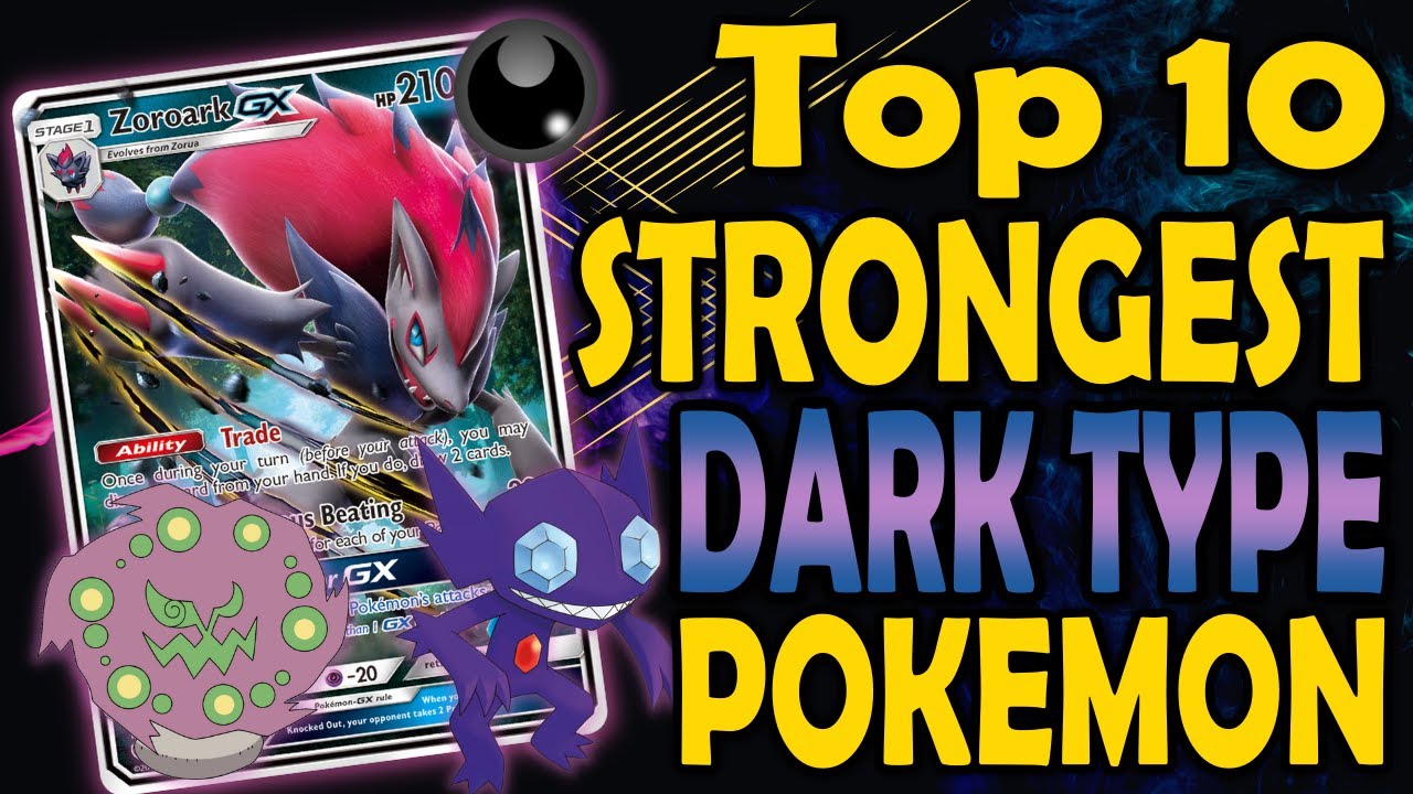 Top 10 Most Broken Dark Types Re-Done