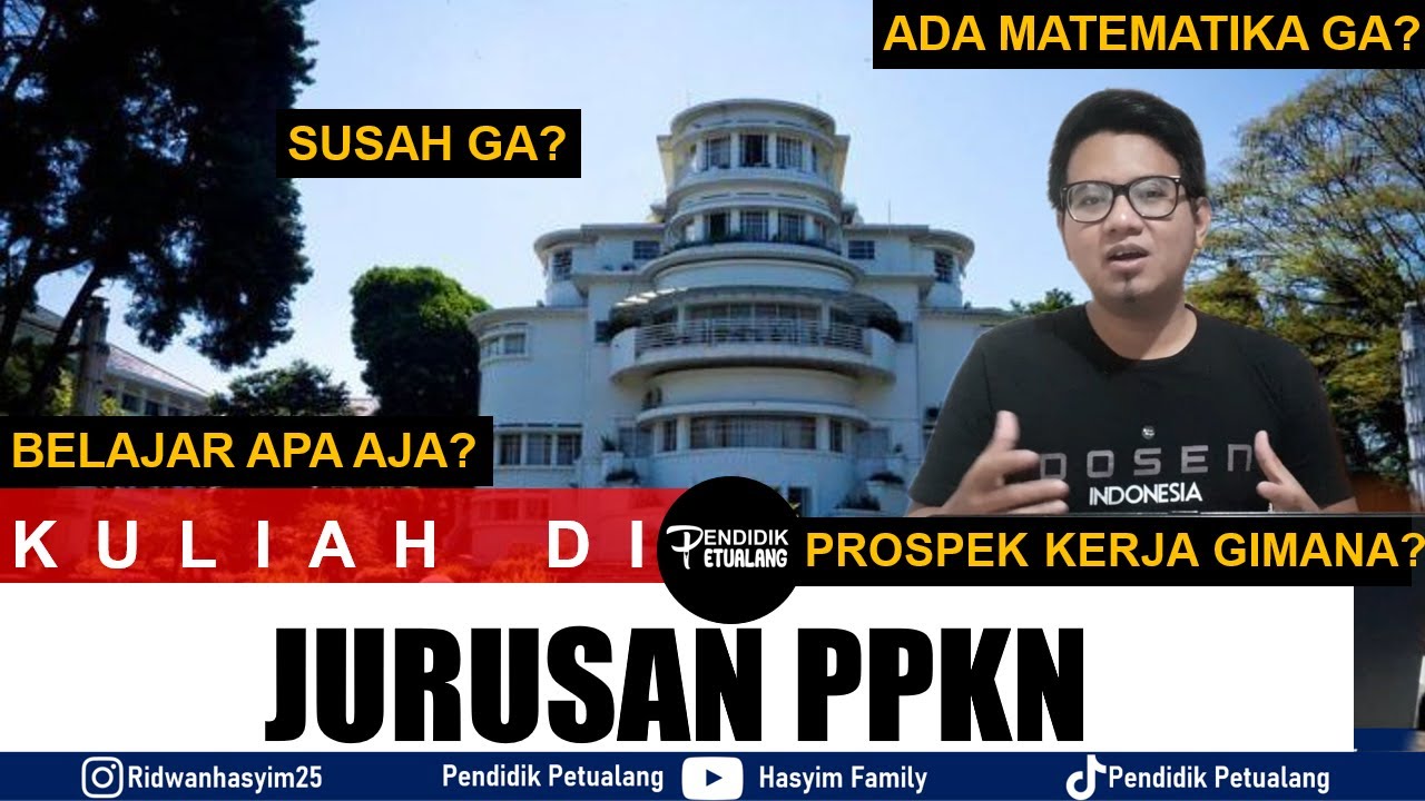 KULIAH JURUSAN PPKN/ PKN