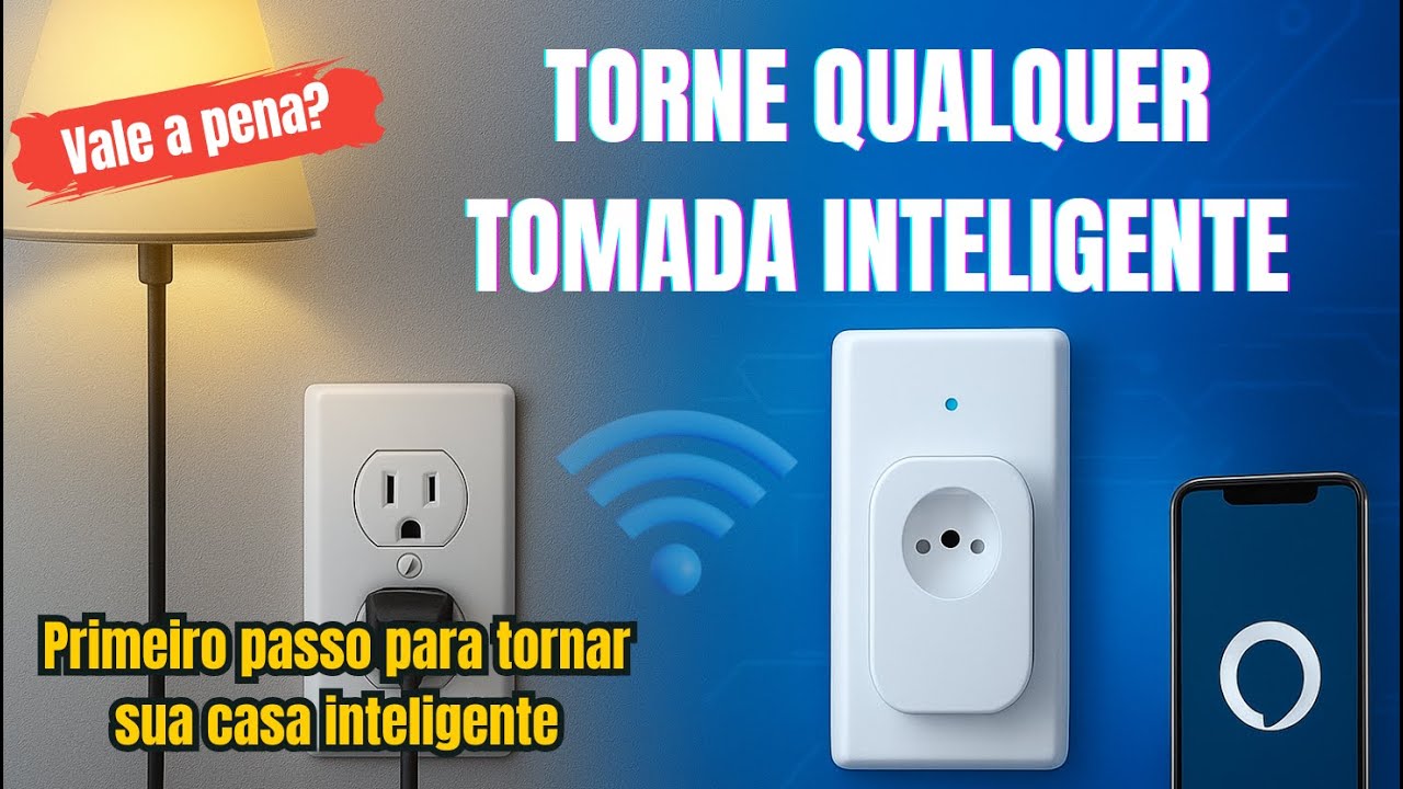 Tomadas Inteligentes: Qual a Melhor? Guia Completo de Instalação, Uso e Economia!