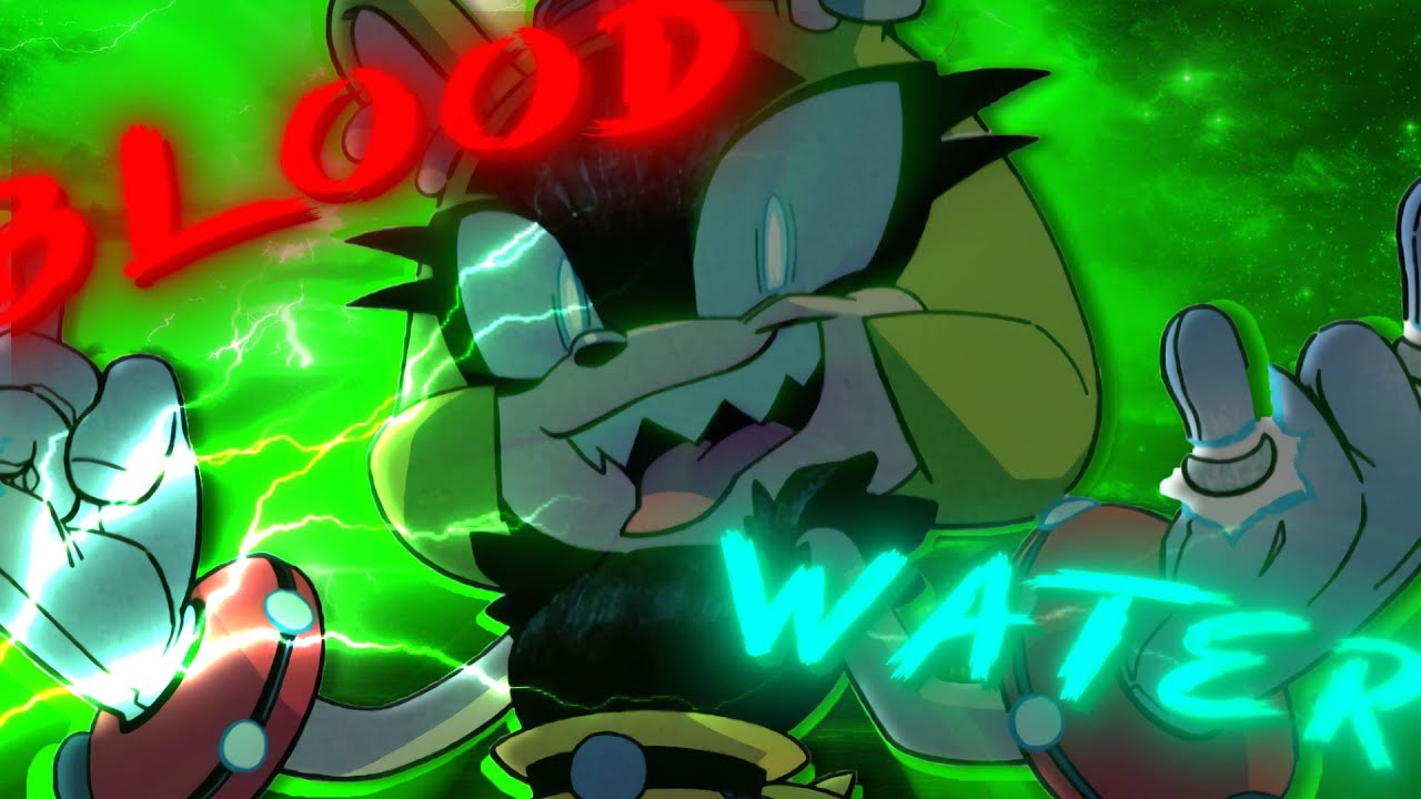 Surge the Tenrec [EDIT] - ＢＬＯＯＤ／／ＷＡＴＥＲ