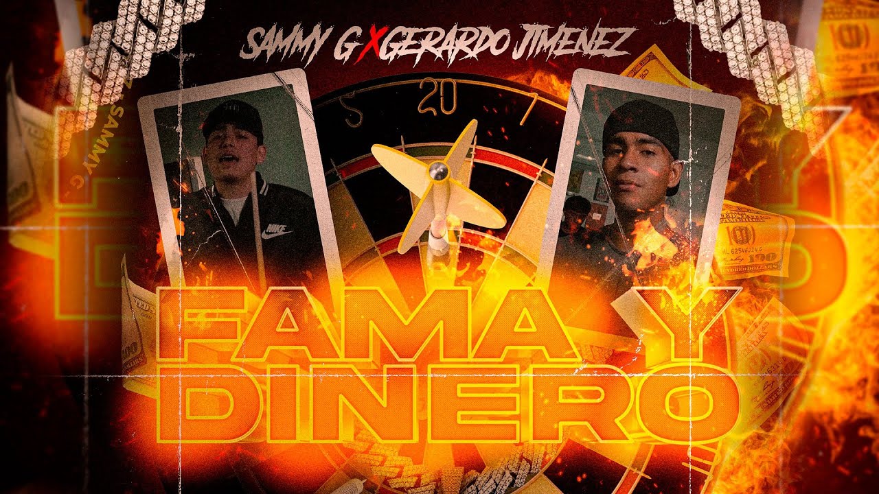Sammy G X Gerardo Jimenez - Fama y Dinero (Video Oficial)