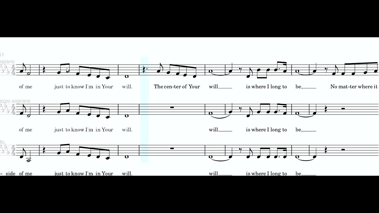 The Center of Your WIll - Soprano